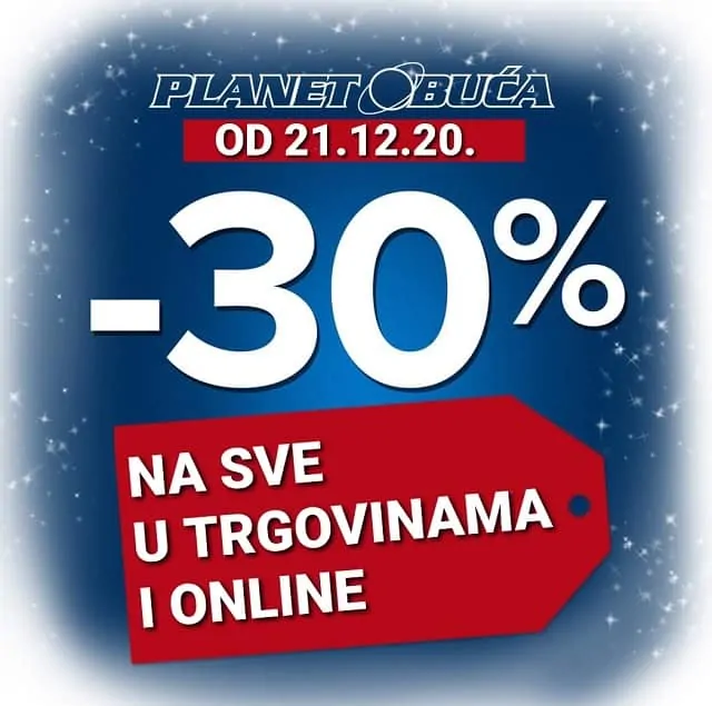 Planet obuća/ Velika praznična akcija -30% na sve