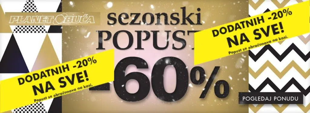 Planet obuća/ Veliko sniženje, dodatnih -20% i na već sniženo
