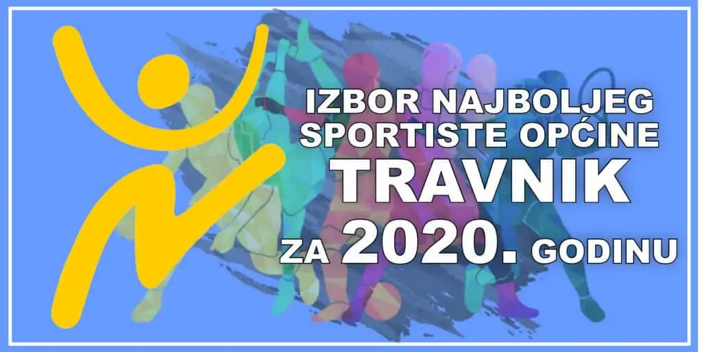 U petak “Izbor sportiste općine Travnik za 2020. godinu”