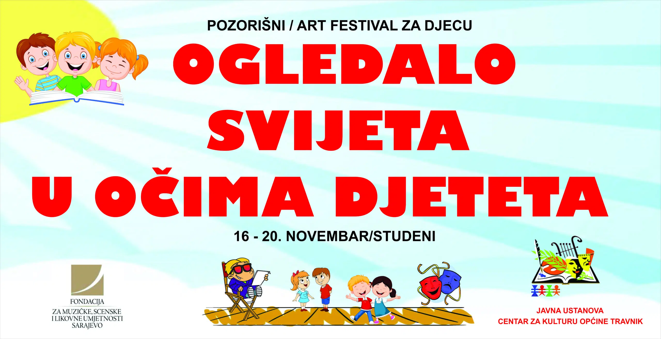 TRAVNIK/ 3. Pozorišni/art festival za djecu “Ogledalo svijeta u očima djeteta”