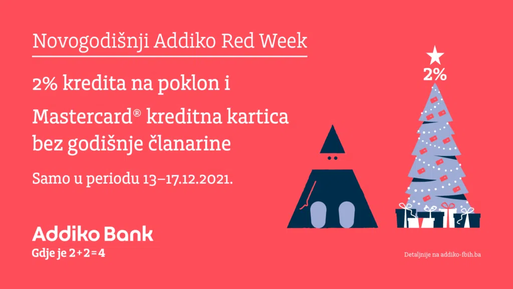 Novogodišnji Addiko Red Week: 2% kredita na poklon i Mastercard kreditna kartica, bez godišnje članarine