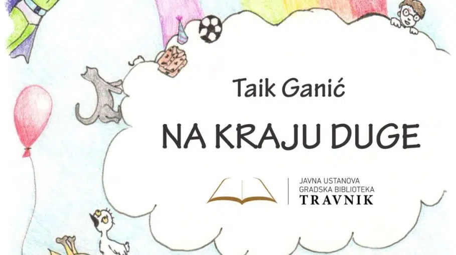 Sutra promocija zbirke pjesama za djecu “Na kraju duge” Taika Ganića
