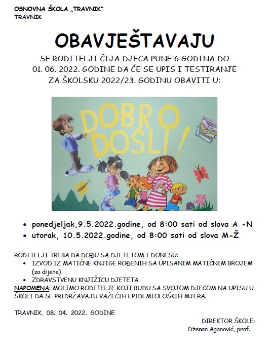 osnovna škola "travnik" / upis u prvi razred planiran 09. i 10. maja