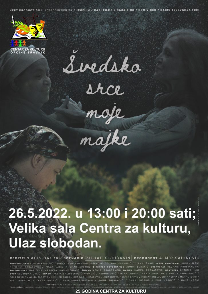 travnik/ sutra u centru za kulturu projekcija filma "švedsko srce moje majke"