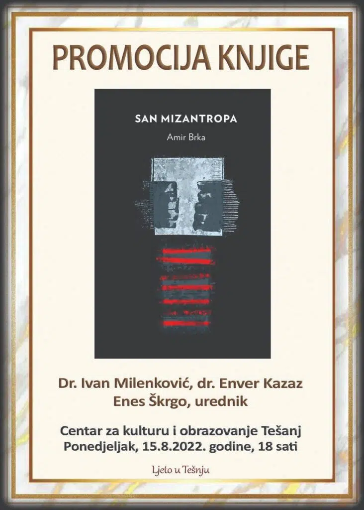 PREDSTAVLJANJE KNJIGE POEZIJE SAN MIZANTROPA AMIRA BRKE