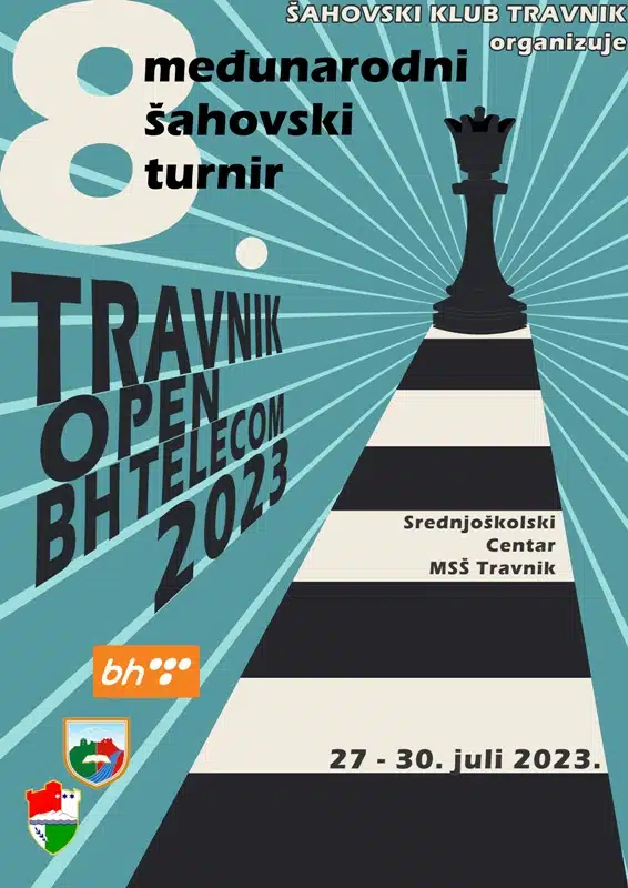 8. Međunarodni šhovski turniri “Travnik-open 2023.”