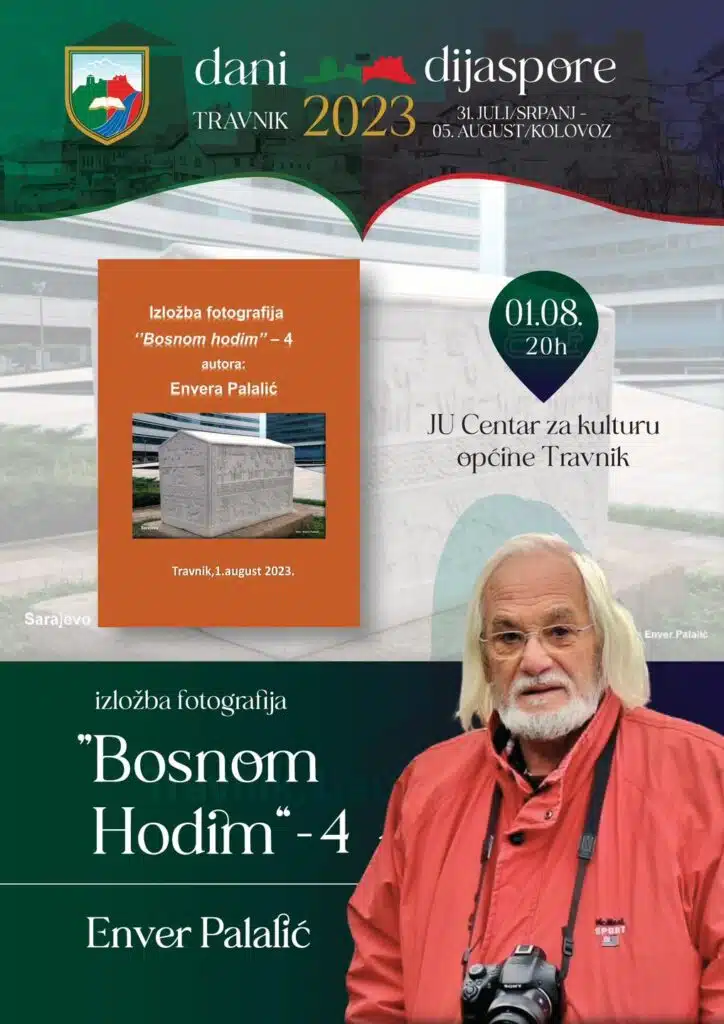 Večeras izložba fotografija “Bosnom hodim” -4 rođenog Travničana ima Envera Palalića