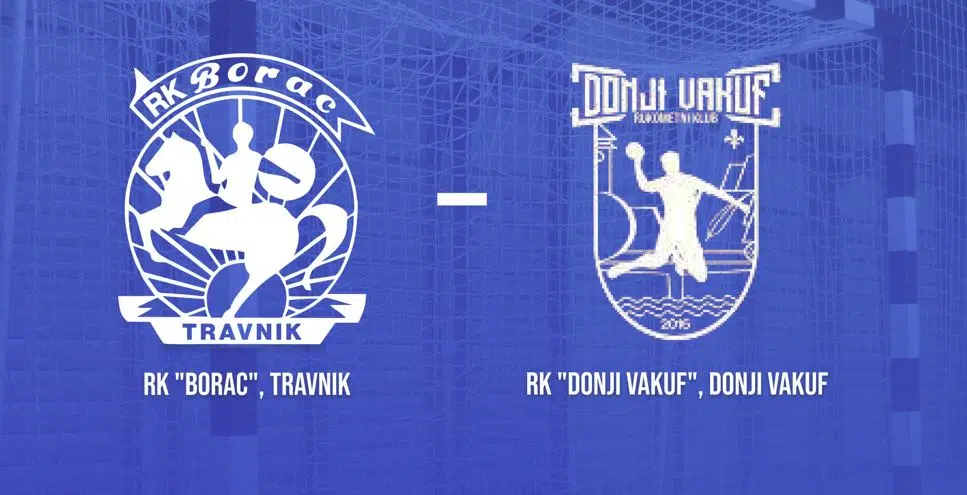 U subotu utakmica 6. kola Prve lige F BiH / RK „Borac“ i RK „Donji Vakuf“