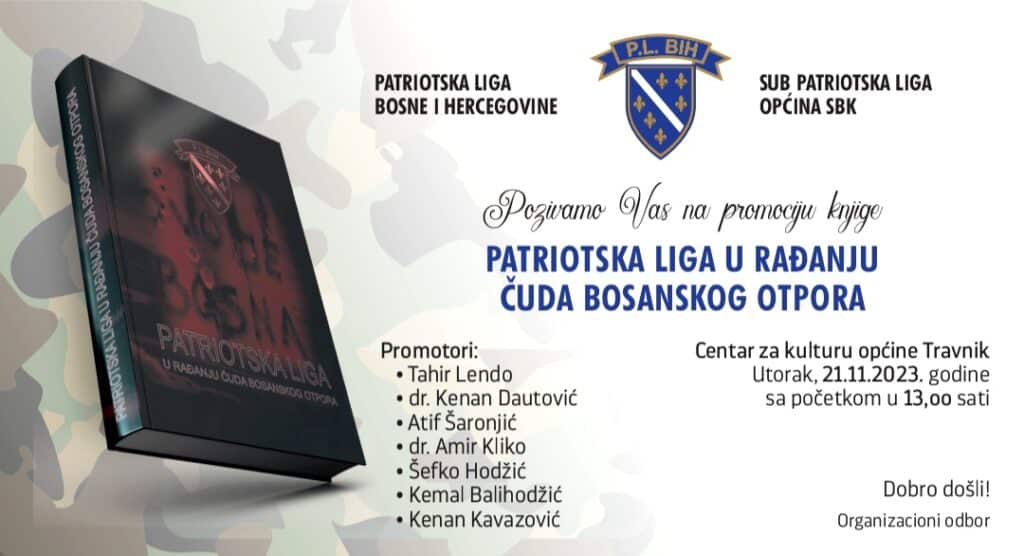 u travniku promocija knjige “patriotska liga u rađanju čuda bosanskog otpora”
