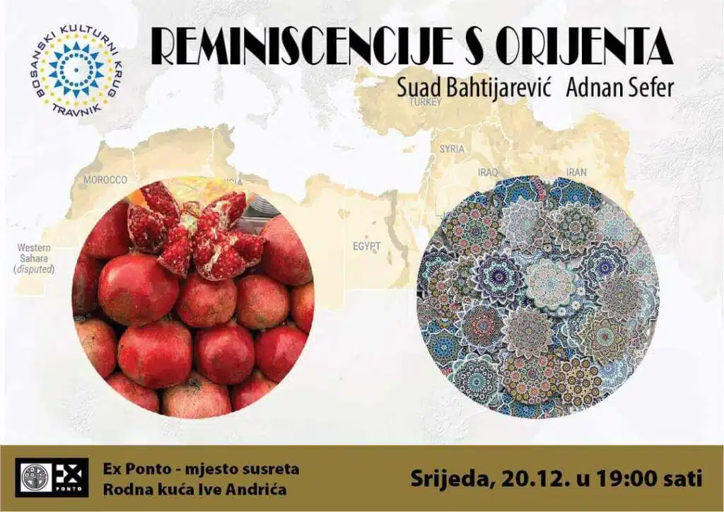 BOSANSKI KULTURNI KRUG/ Večeras Reminiscencije s Orijenta