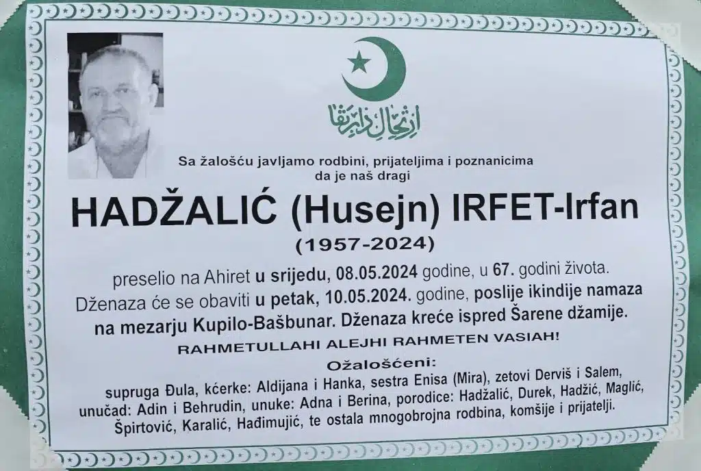 Preminuo je Hadžalić Irfet-Irfan