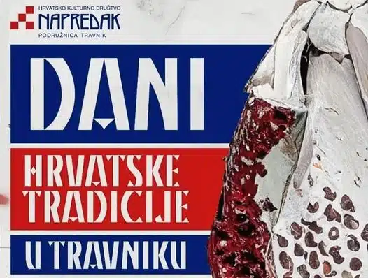 HKD Napredak Travnik organizuje Dane Hrvatske Tradicije