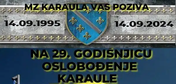 U subotu 29. godišnjica oslobođenja Karaule