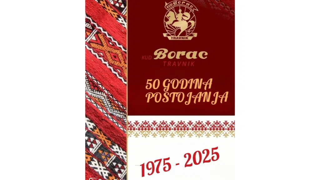 KUD “Borac” Travnik slavi 50 godina postojanja – Veliki koncert 19. februara