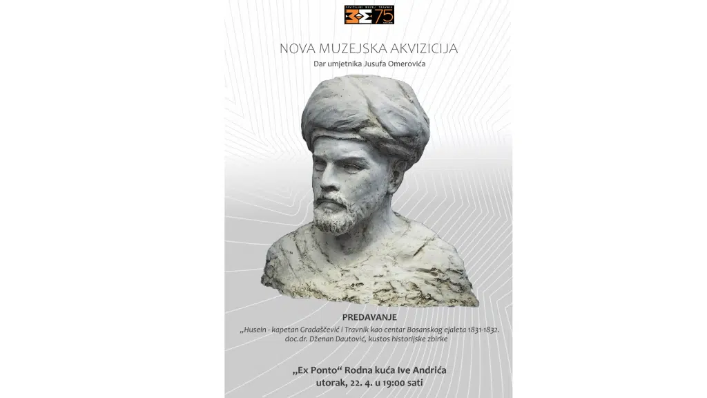U Travniku uskoro predavanje o Husein-kapetanu Gradaščeviću