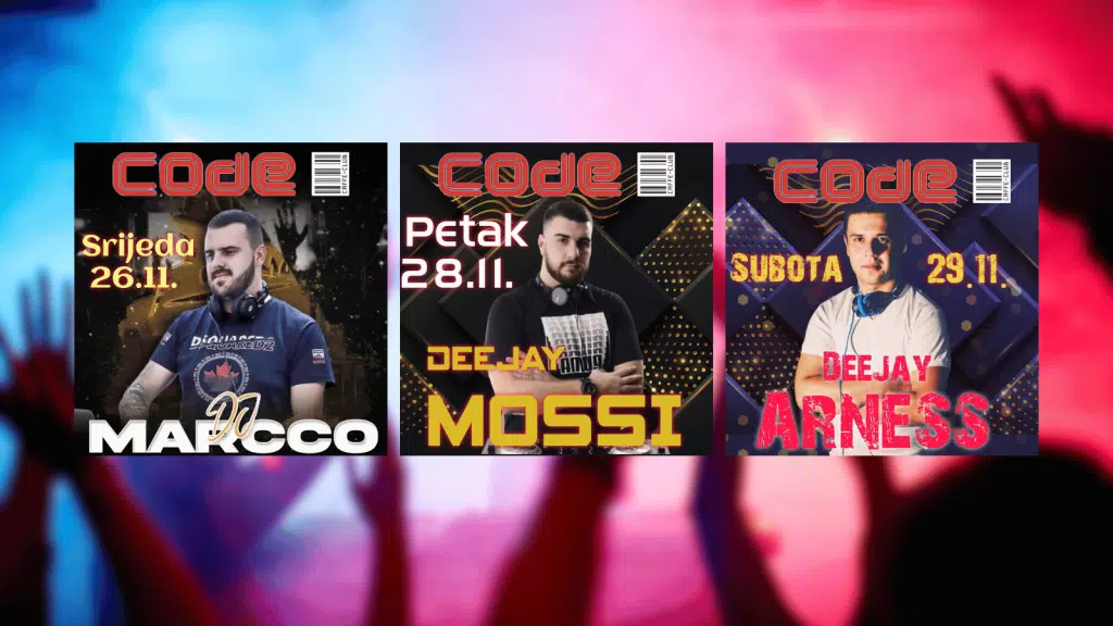 Vikend u Code klubu: Tri dana vrhunske muzike i zabave s DJ Marcco, DJ Mossi i DJ Arness
