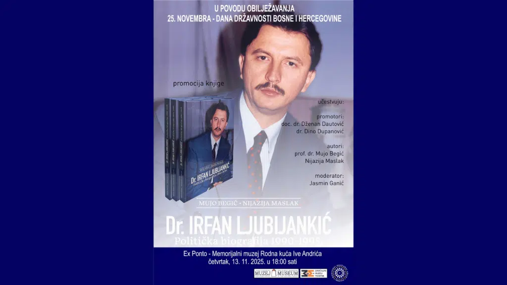 NAJAVA: U četvrtak promocija knjige Dr. Irfan Ljubijankić, politička biografija