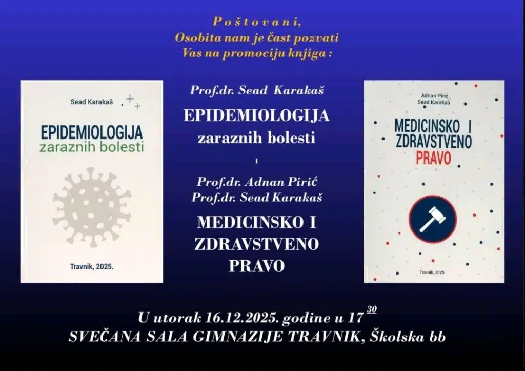 Promocija knjiga ”Epidemiologija zaraznih bolesti” i “Medicinsko i zdravstveno pravo” u Travniku