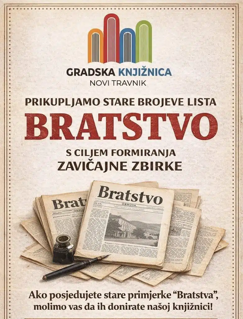 Gradska knjižnica Novi Travnik prikuplja stare brojeve lista „Bratstvo“