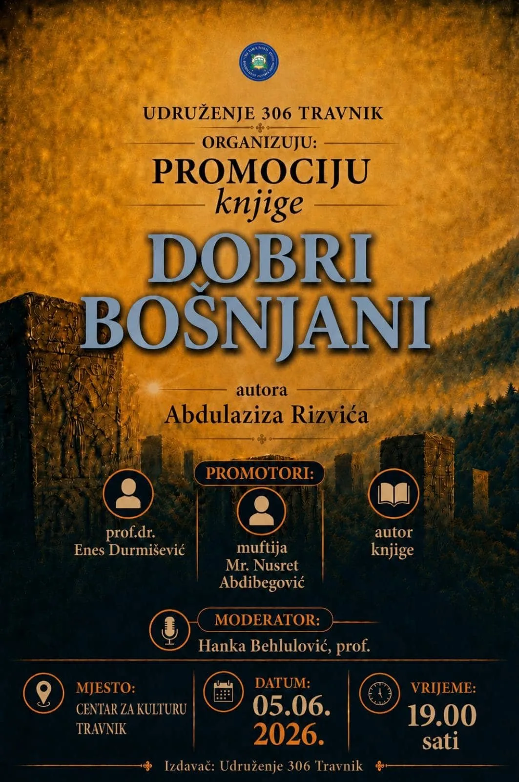 Nakon spomenika „Ljiljan“, Udruženje „TRI NULA ŠEST“ predstavlja knjigu „Dobri Bošnjani“