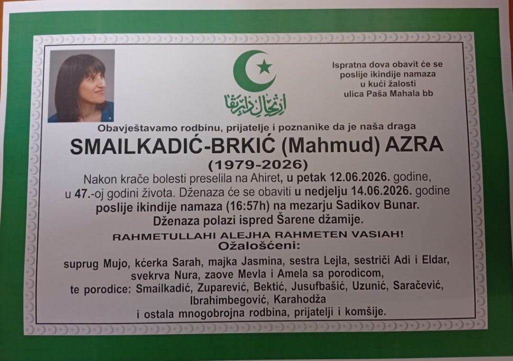 Preminula je Azra Smailkadić – Brkić