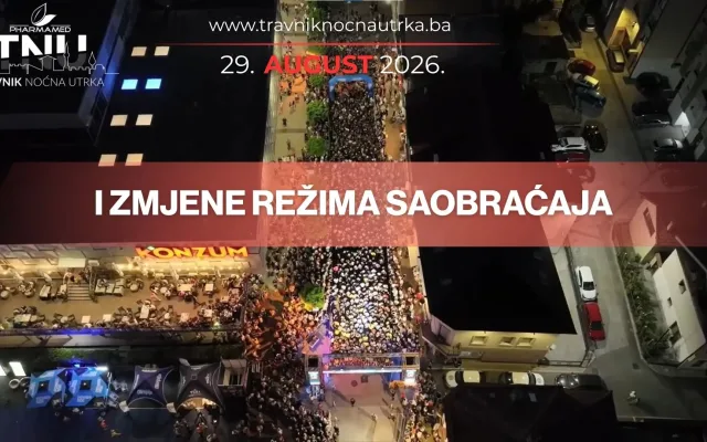 Izmjena režima saobraćaja u Travniku tokom 9. TNU!