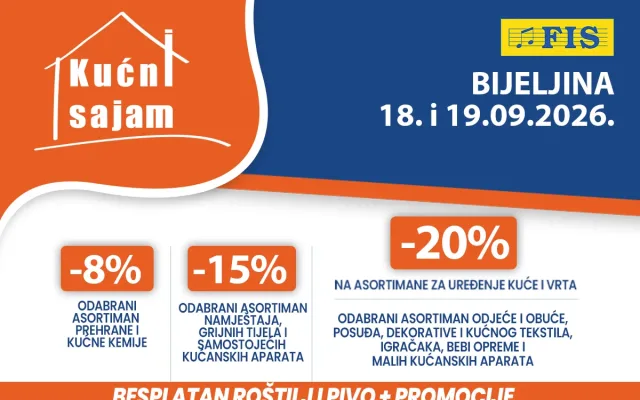 Kućni sajam FIS u Bijeljina 18. i 19.09.2026.: Vviše izbora, više uštede, više razloga za kupovinu