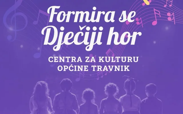 Formira se Dječiji hor Centra za kulturu općine Travnik!